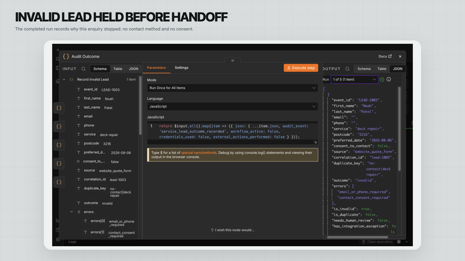 Native n8n input and output showing an incomplete enquiry held before handoff with validation errors recorded.